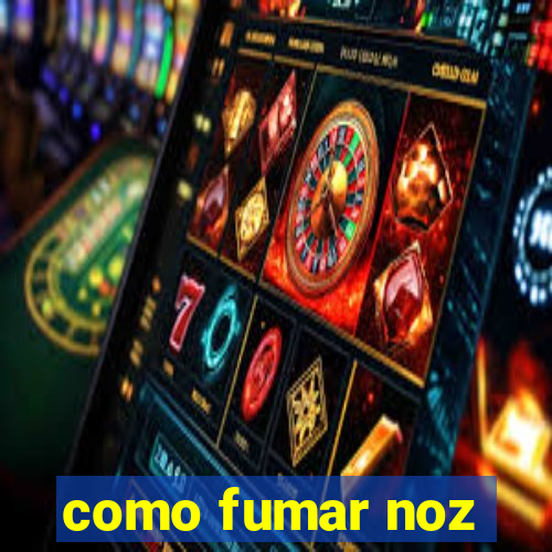 como fumar noz-moscada